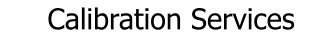 Calibration Services